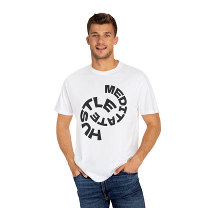 Unisex Garment-Dyed T-Shirt with Inspirational 'Hustle, Meditate,' Design - Perfect for Relaxed Days, Gift for Mindful Souls, [...]