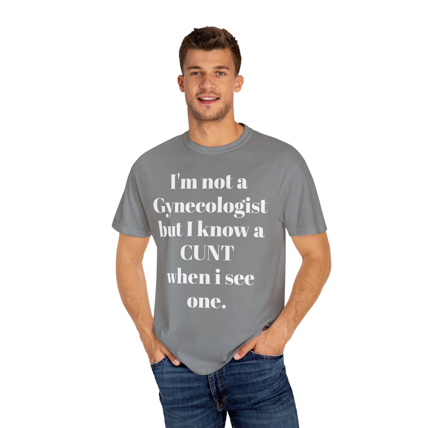 Funny Gynecologist Quote T-Shirt, Unisex Graphic Tee, Humorous Gift for Medical Professionals, Casual Wear, Unique Birthday Present