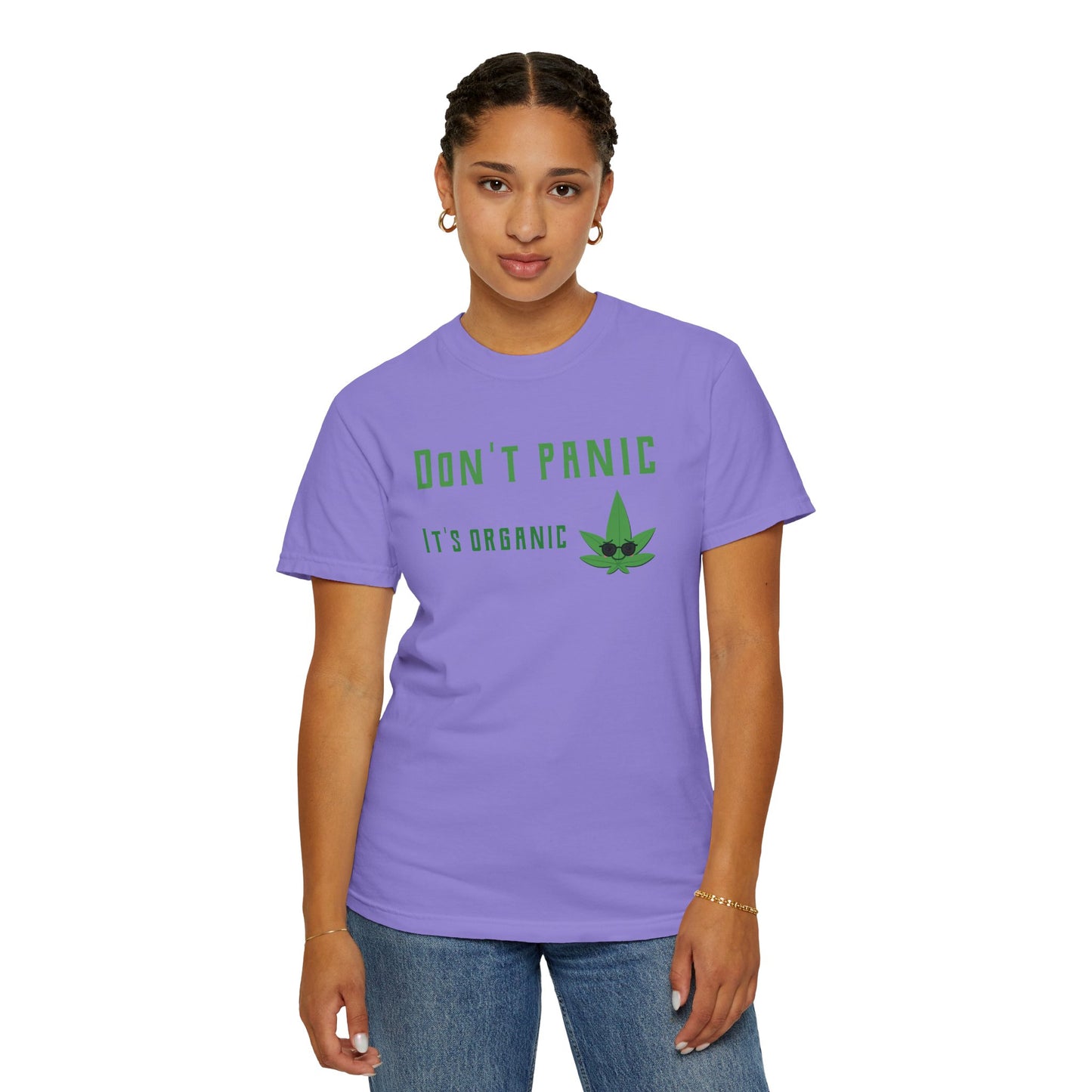 Don't Panic It's Organic T-Shirt — Funny Cannabis Leaf Tee