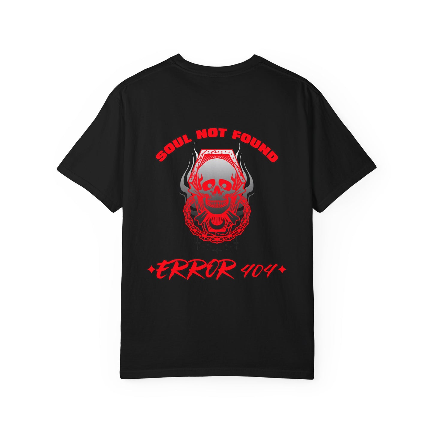 Error 404 Soul Not Found T-Shirt