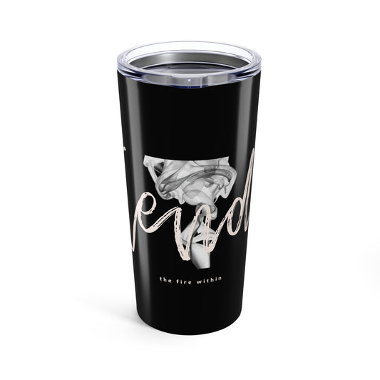20oz 'Ignite' Black Travel Tumbler - Tend the fire Within Design