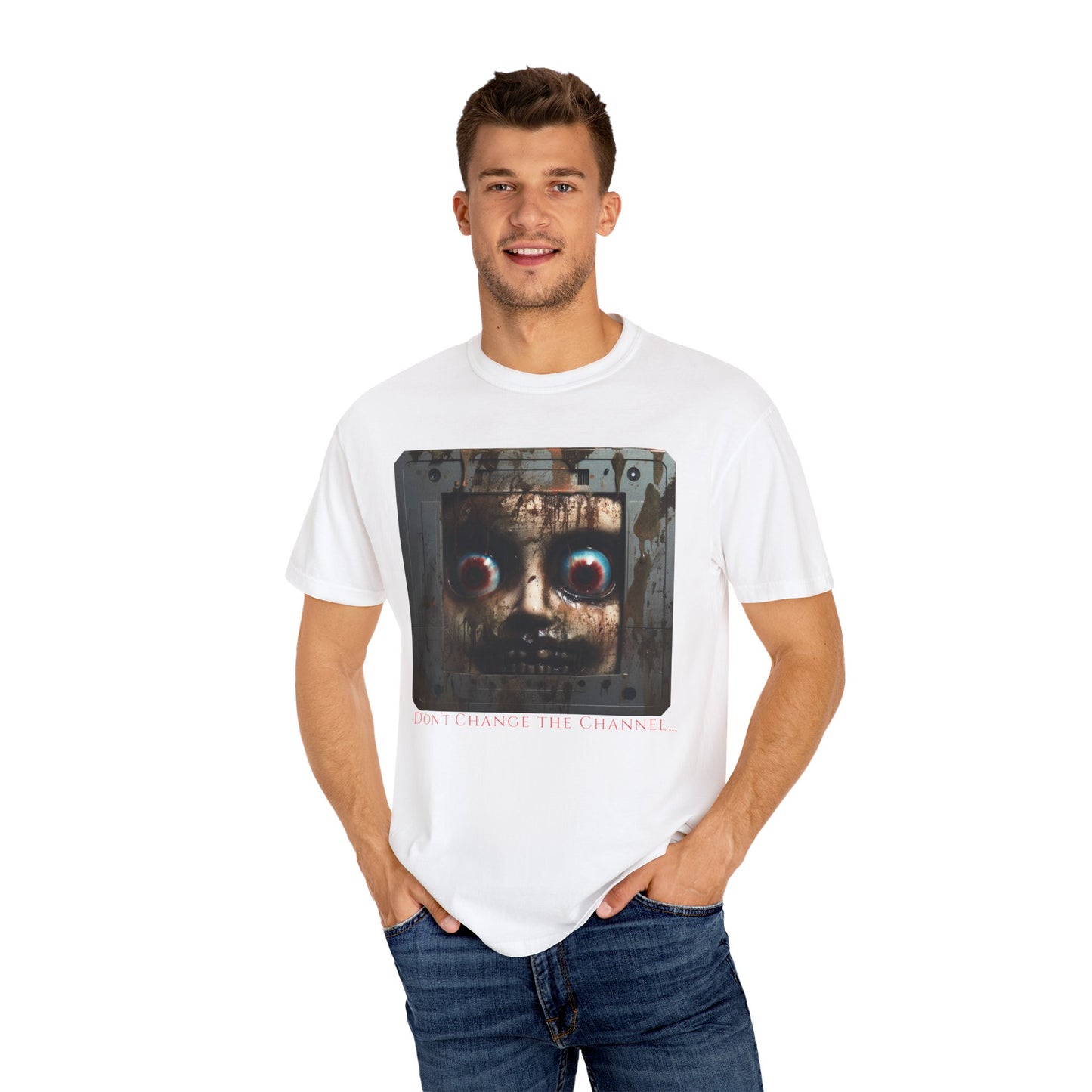 "Don't change the channel" T-shirt