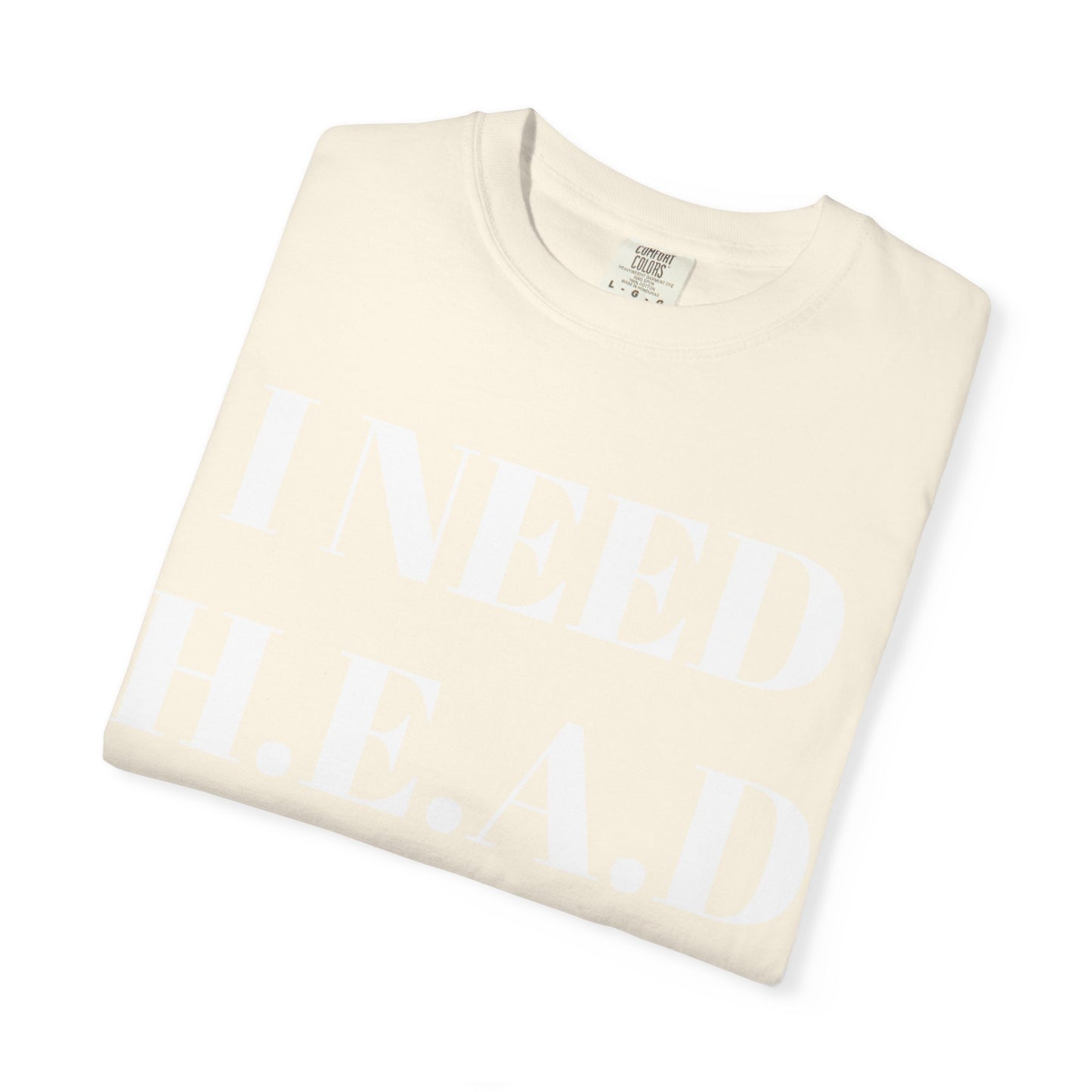 Emotional Support Tee  I Need HEAD