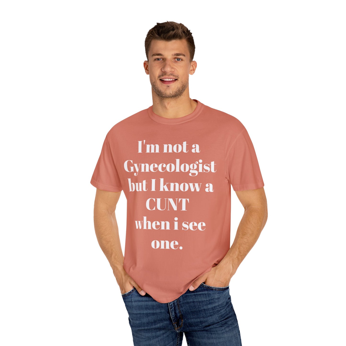 Funny Gynecologist Quote T-Shirt, Unisex Graphic Tee, Humorous Gift for Medical Professionals, Casual Wear, Unique Birthday Present