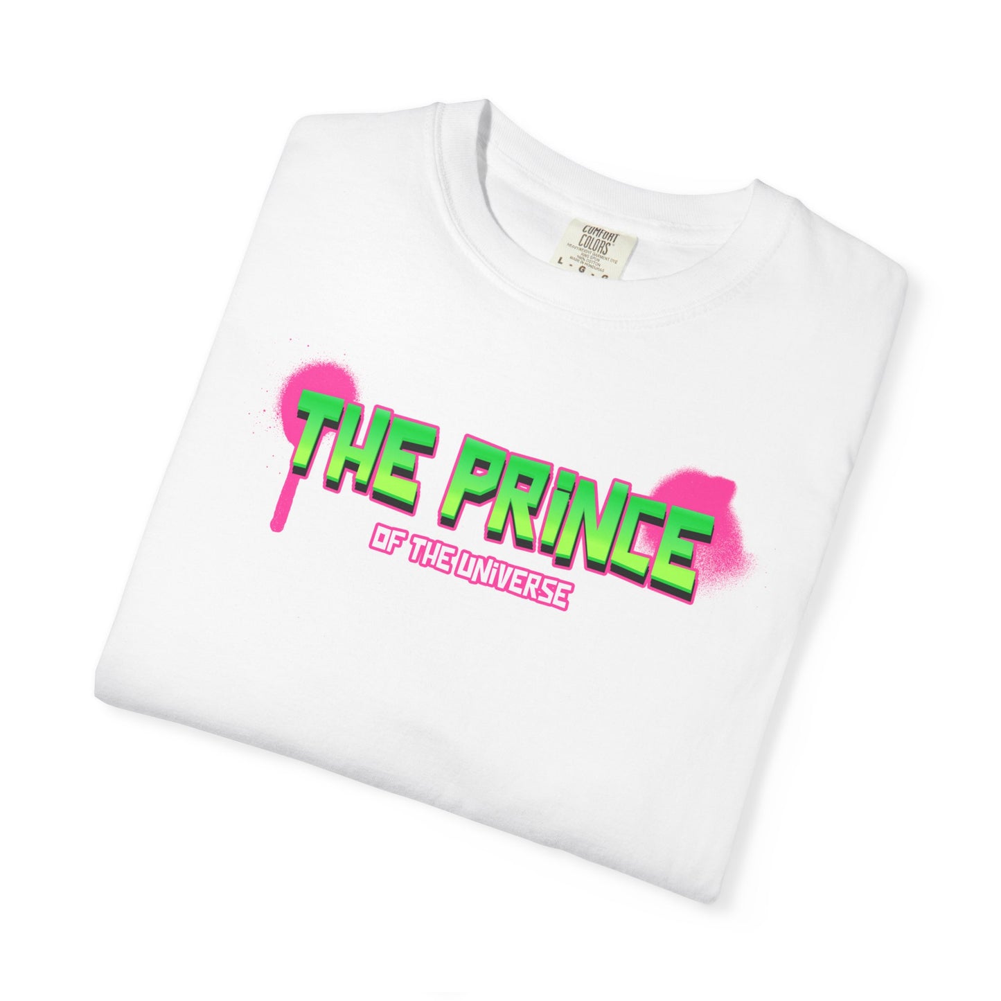 The Prince of the universe T-shirt
