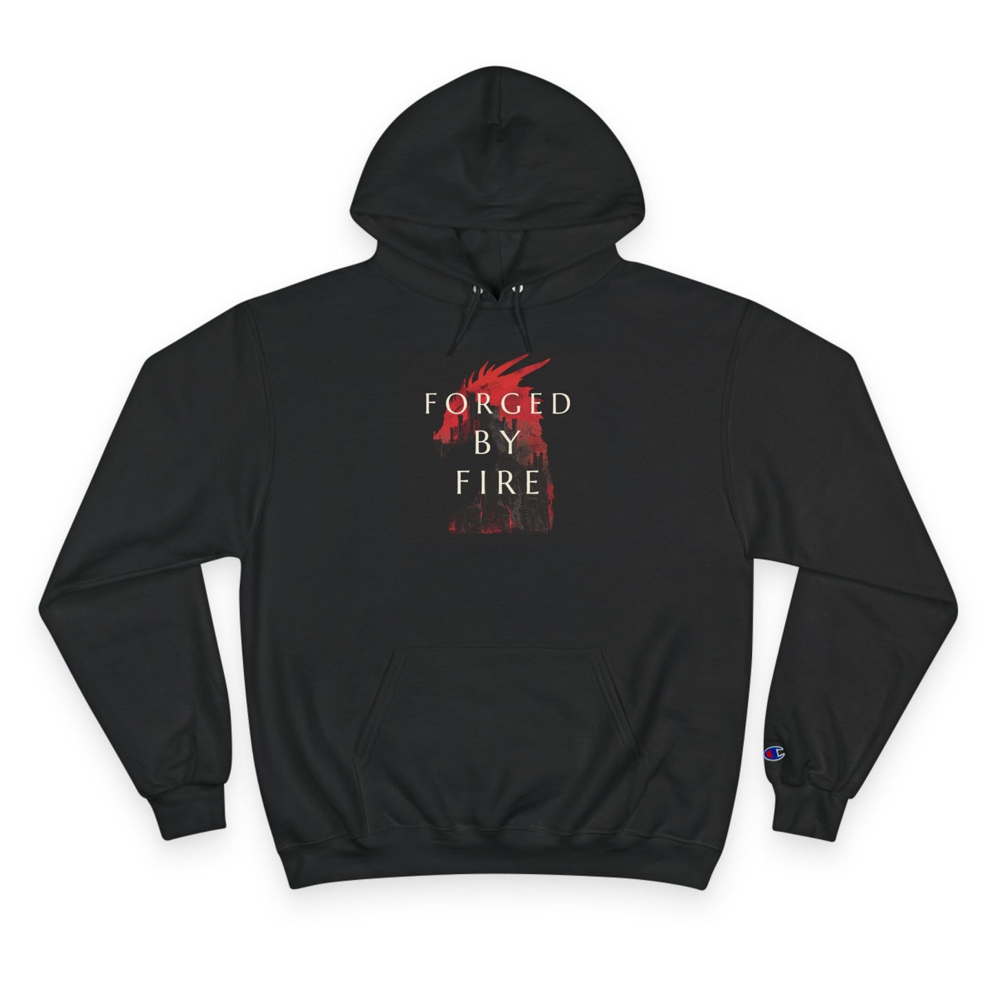 Fordged By Fire Champion Hoodie — Black Motivational Streetwear