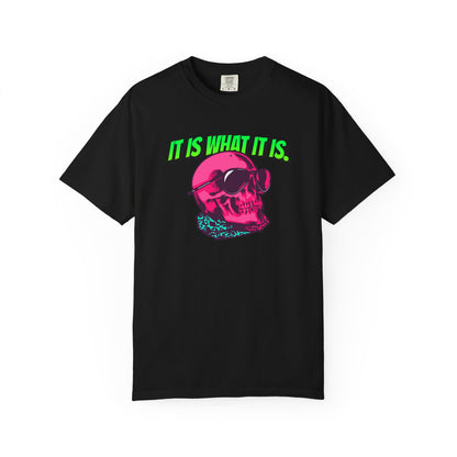 Skull Graphic T-Shirt — "It Is What It Is" Neon Retro Tee