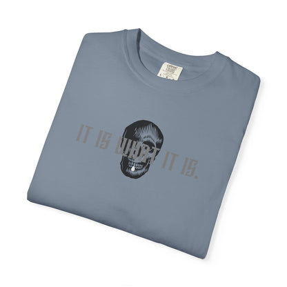 Skull Graphic T-Shirt — "It Is What It Is" Minimalist Tee