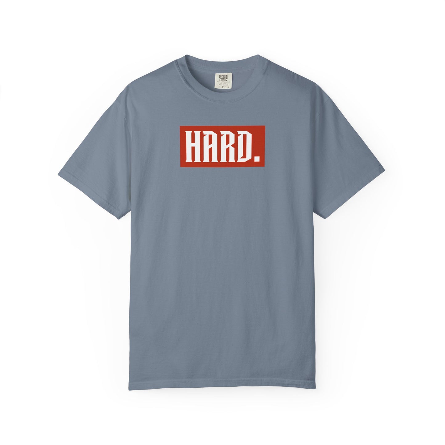 HARD. Graphic Tee