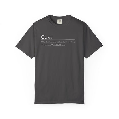 Cunt T-Shirt