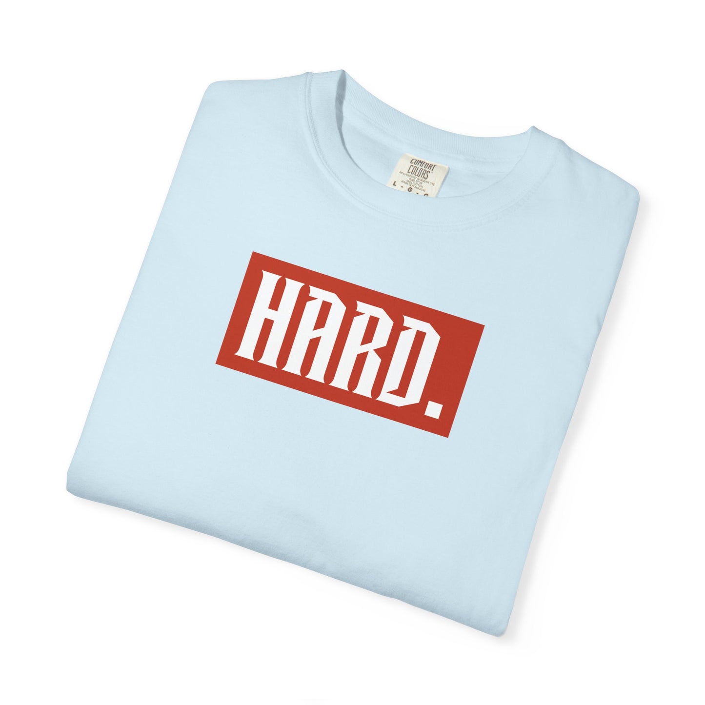 HARD. Graphic Tee