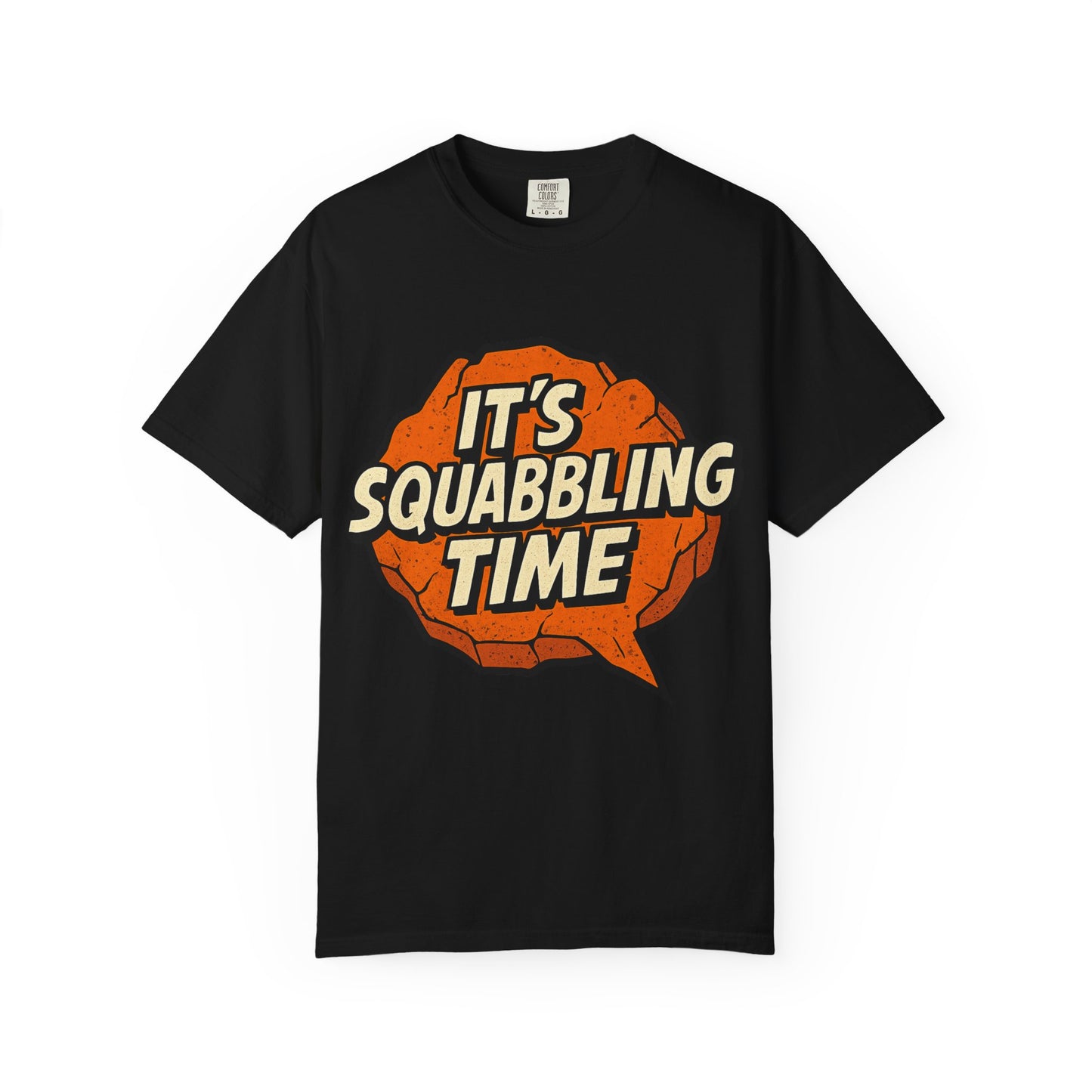 Squabbling Time T-Shirt, Funny Graphic Tee, Unisex Apparel, Casual Wear, Gift for Friends, Party Shirt