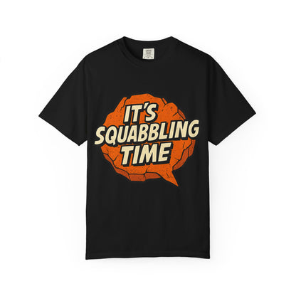 Squabbling Time T-Shirt, Funny Graphic Tee, Unisex Apparel, Casual Wear, Gift for Friends, Party Shirt
