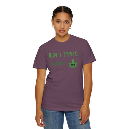 Don't Panic It's Organic T-Shirt — Funny Cannabis Leaf Tee