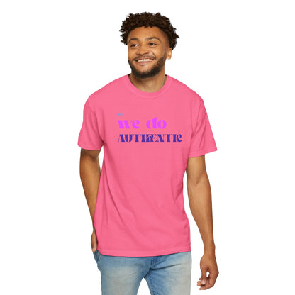 We Do Authentic T-Shirt — Retro Pink & Purple Graphic Tee