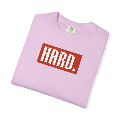 HARD. Graphic Tee