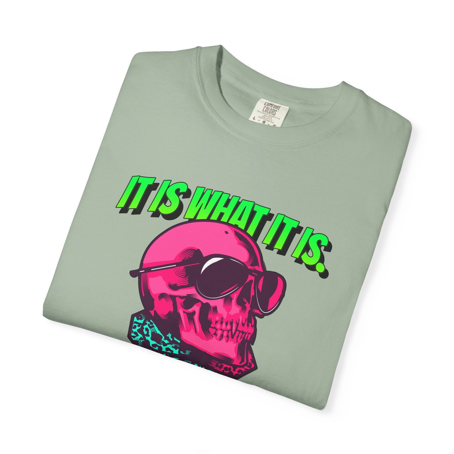 Skull Graphic T-Shirt — "It Is What It Is" Neon Retro Tee
