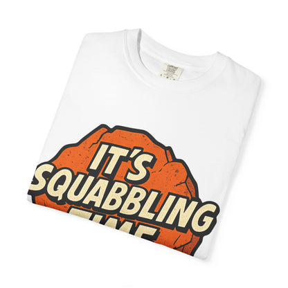 Squabbling Time T-Shirt, Funny Graphic Tee, Unisex Apparel, Casual Wear, Gift for Friends, Party Shirt