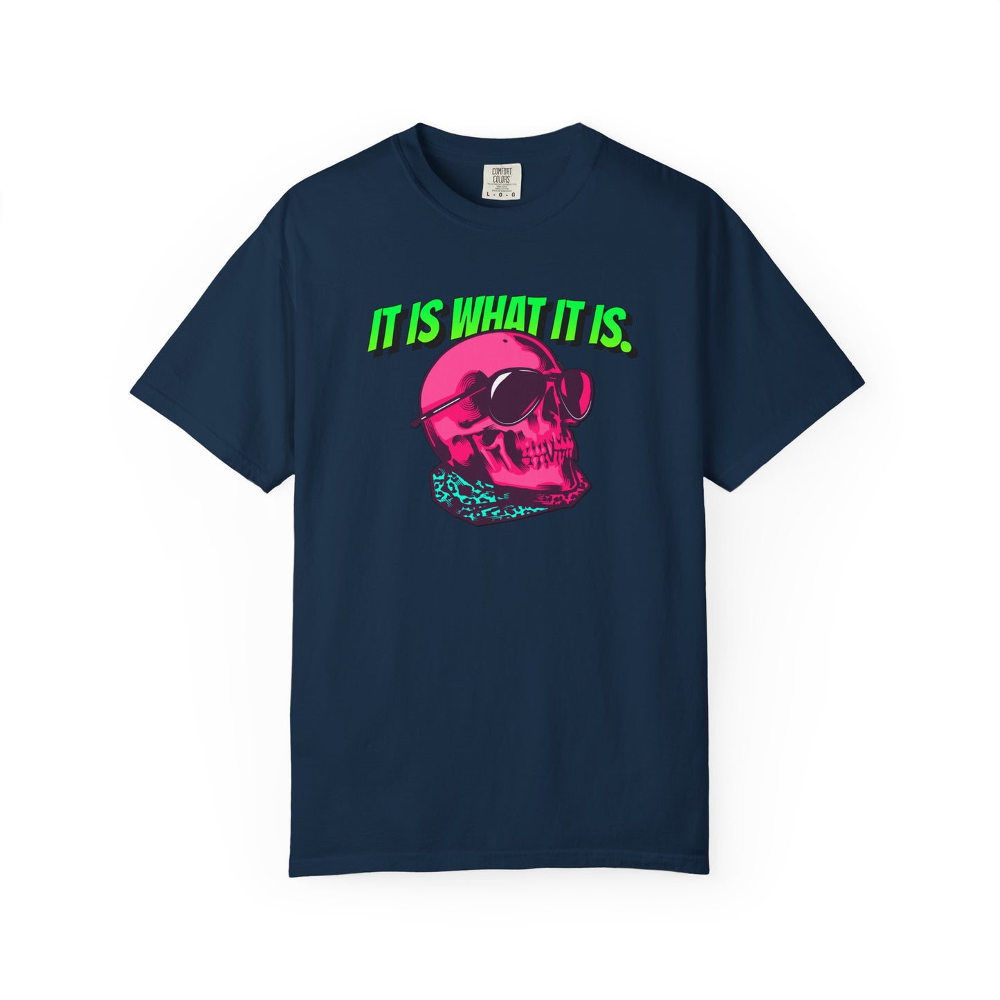 Skull Graphic T-Shirt — "It Is What It Is" Neon Retro Tee