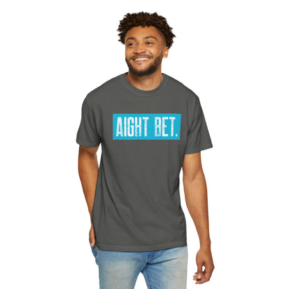 Aight Bet T-Shirt — Casual Graphic Tee with Bold Blue Block Text