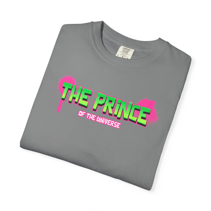 The Prince of the universe T-shirt