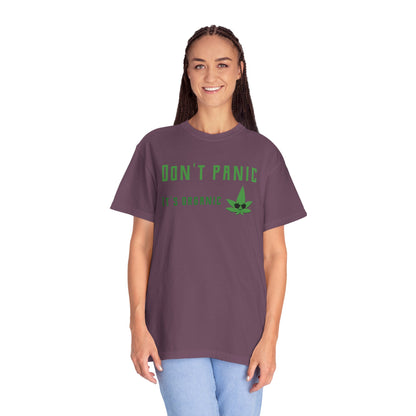 Don't Panic It's Organic T-Shirt — Funny Cannabis Leaf Tee