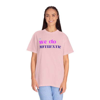 We Do Authentic T-Shirt — Retro Pink & Purple Graphic Tee