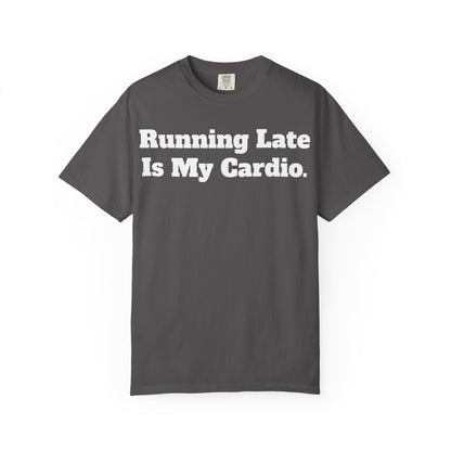 Funny Running Late T-Shirt, Unisex Humor Tee, Perfect Gift for Busy Friends, Casual Outfit, Birthdays, Anniversaries, Everyday Wear