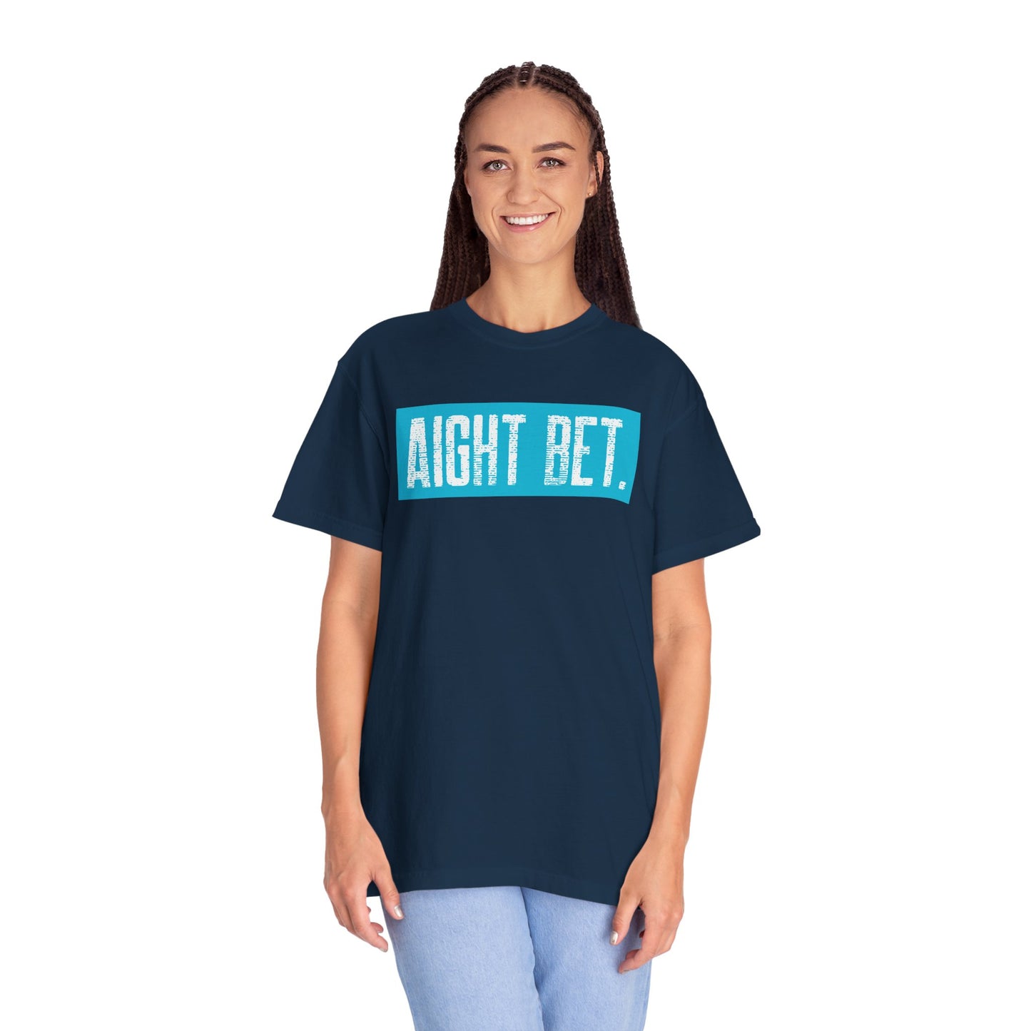 Aight Bet T-Shirt — Casual Graphic Tee with Bold Blue Block Text