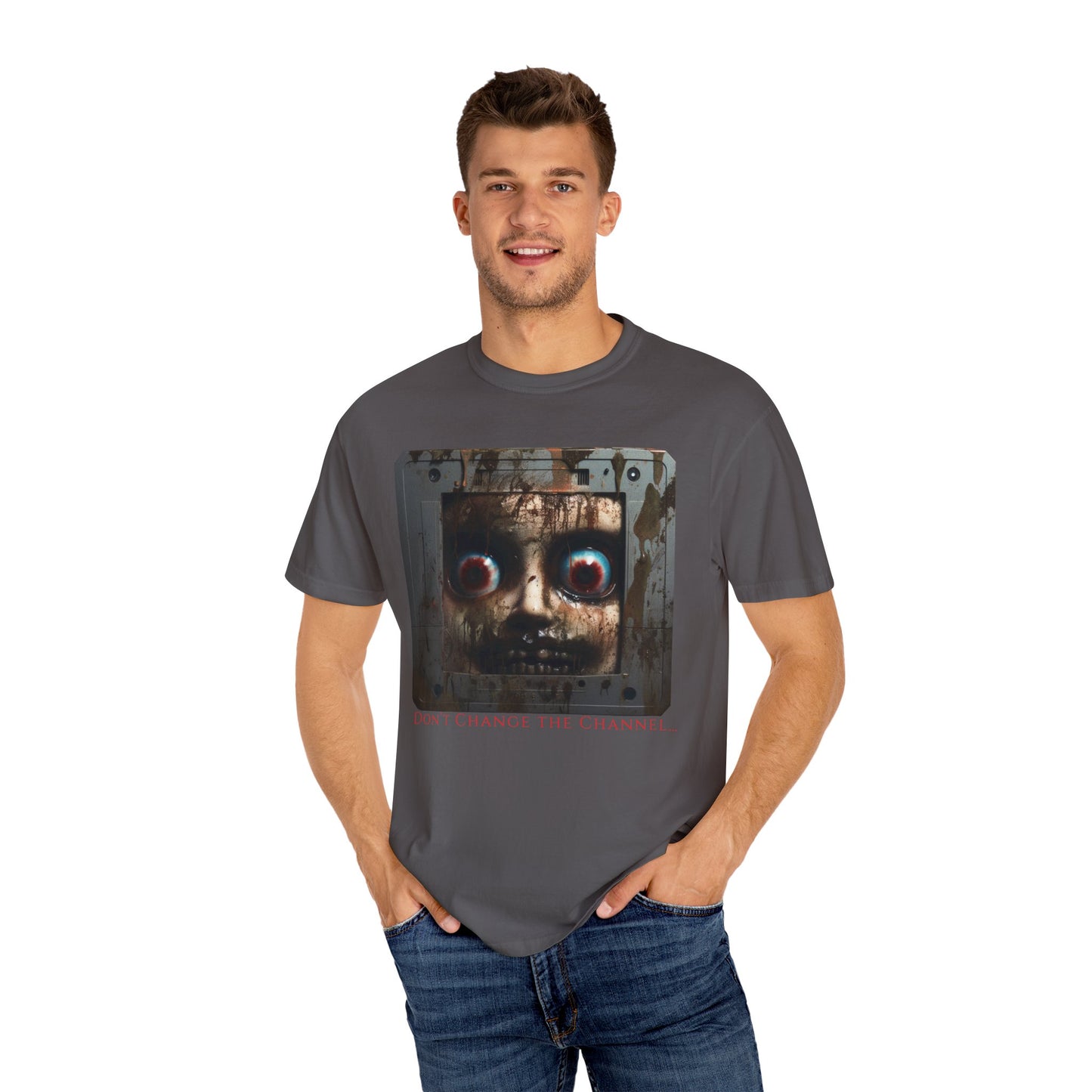 "Don't change the channel" T-shirt
