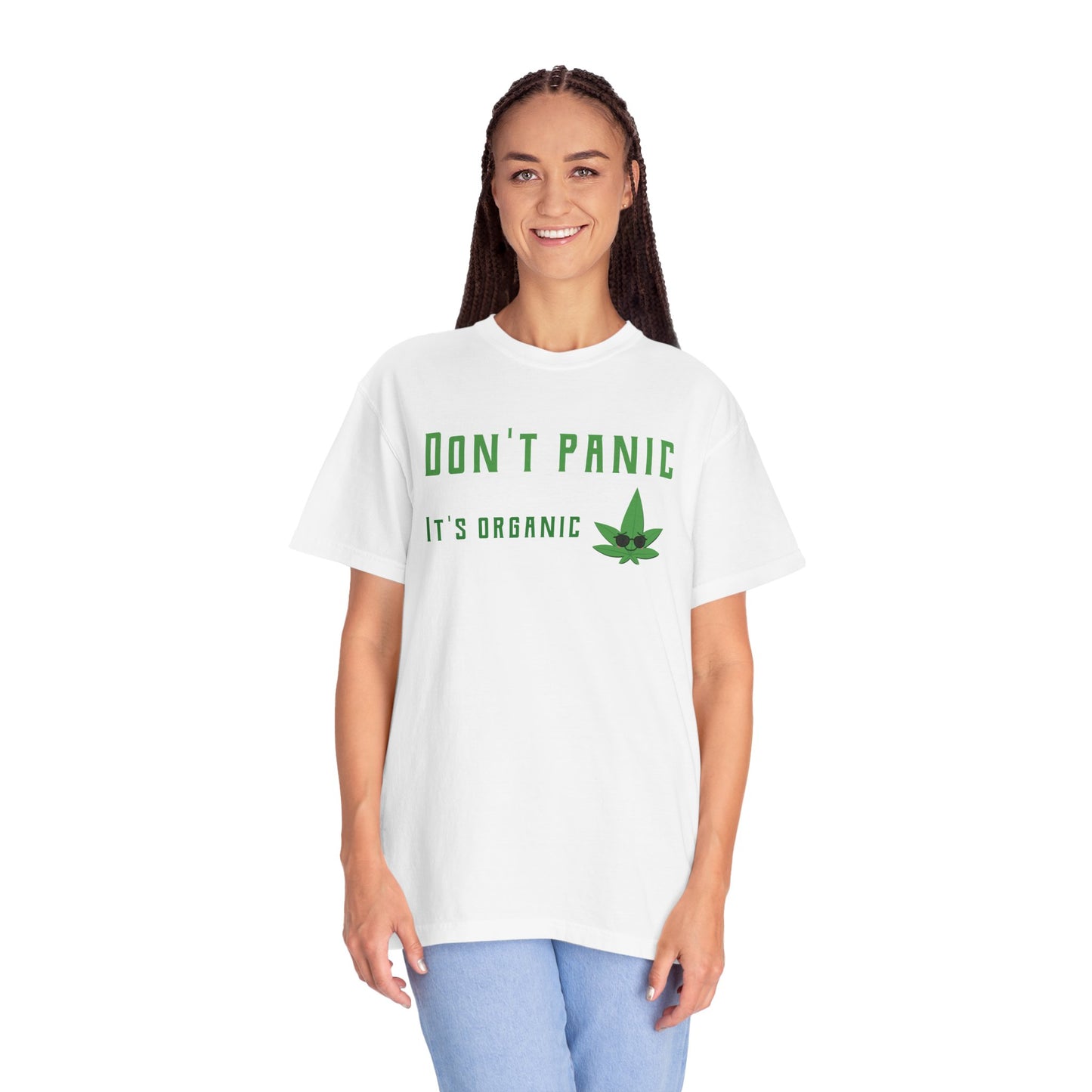 Don't Panic It's Organic T-Shirt — Funny Cannabis Leaf Tee