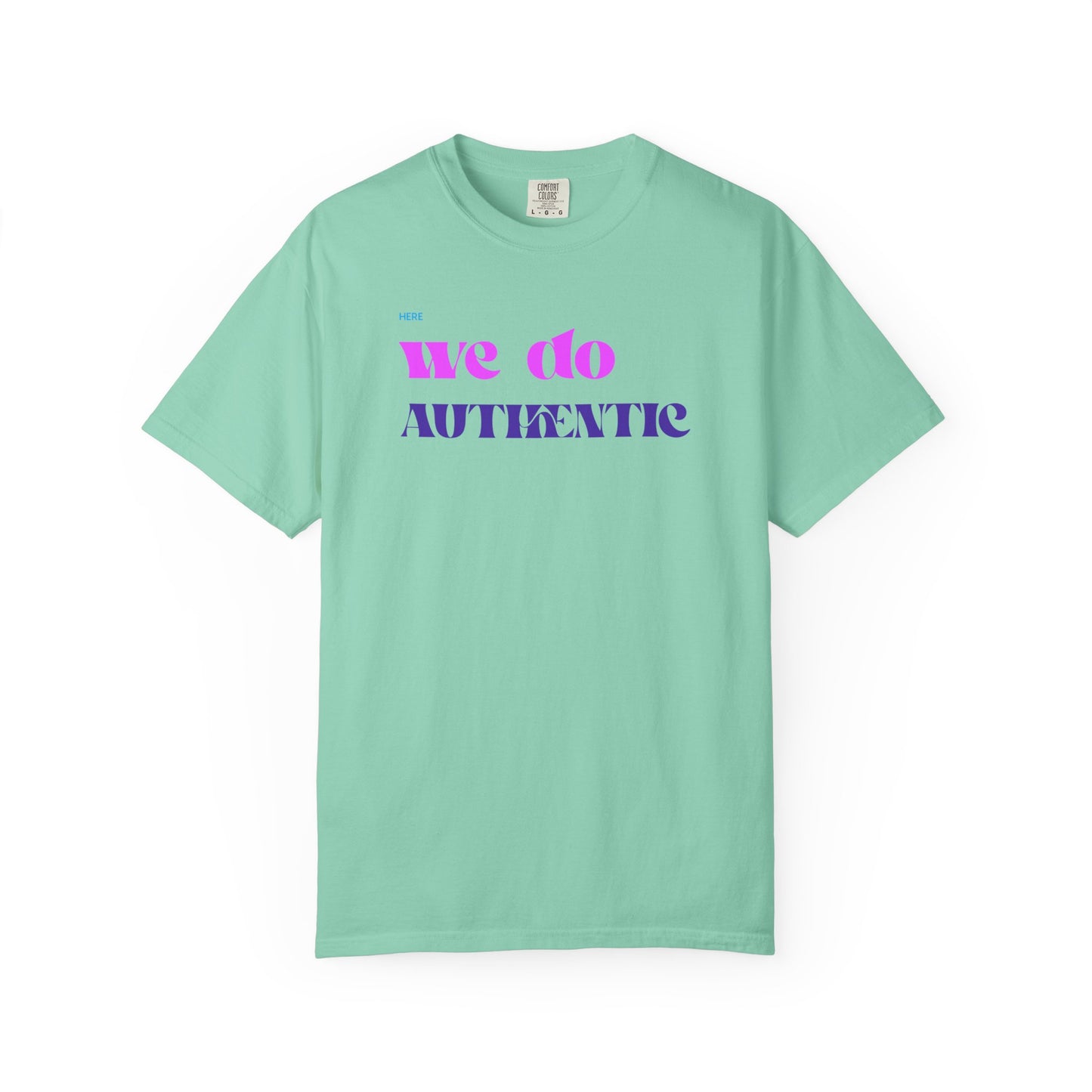 We Do Authentic T-Shirt — Retro Pink & Purple Graphic Tee