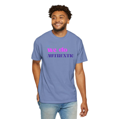 We Do Authentic T-Shirt — Retro Pink & Purple Graphic Tee