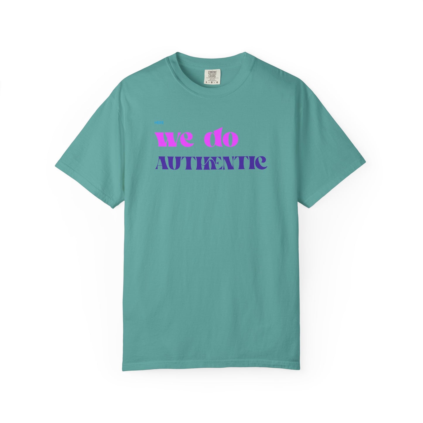 We Do Authentic T-Shirt — Retro Pink & Purple Graphic Tee