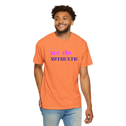 We Do Authentic T-Shirt — Retro Pink & Purple Graphic Tee