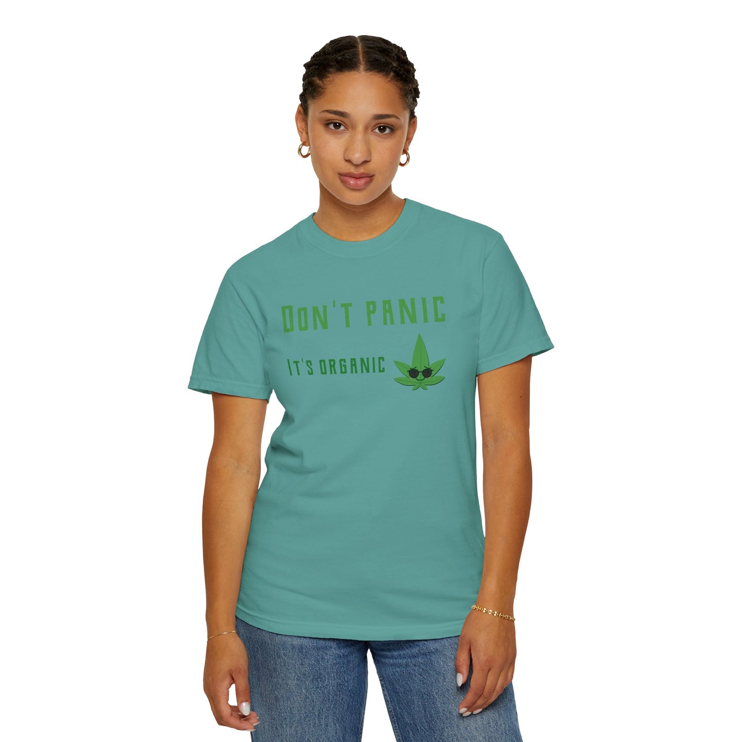 Don't Panic It's Organic T-Shirt — Funny Cannabis Leaf Tee