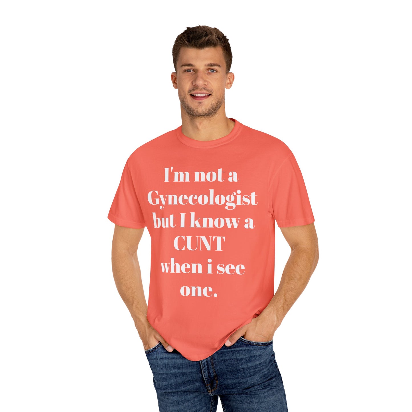 Funny Gynecologist Quote T-Shirt, Unisex Graphic Tee, Humorous Gift for Medical Professionals, Casual Wear, Unique Birthday Present