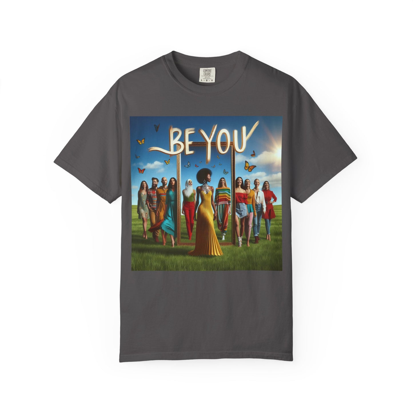 Empowering Graphic Tee, Be You T-Shirt, Unisex Casual Wear, Affirmation Apparel, Inspirational Gift, Unique Fashion Statement
