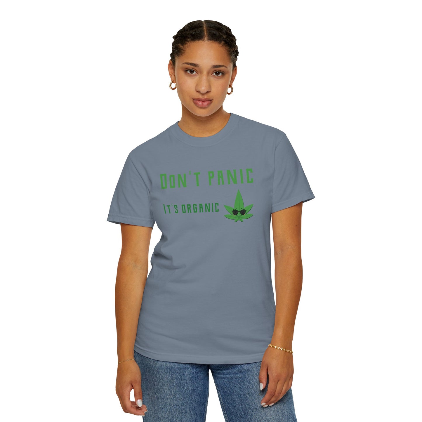 Don't Panic It's Organic T-Shirt — Funny Cannabis Leaf Tee