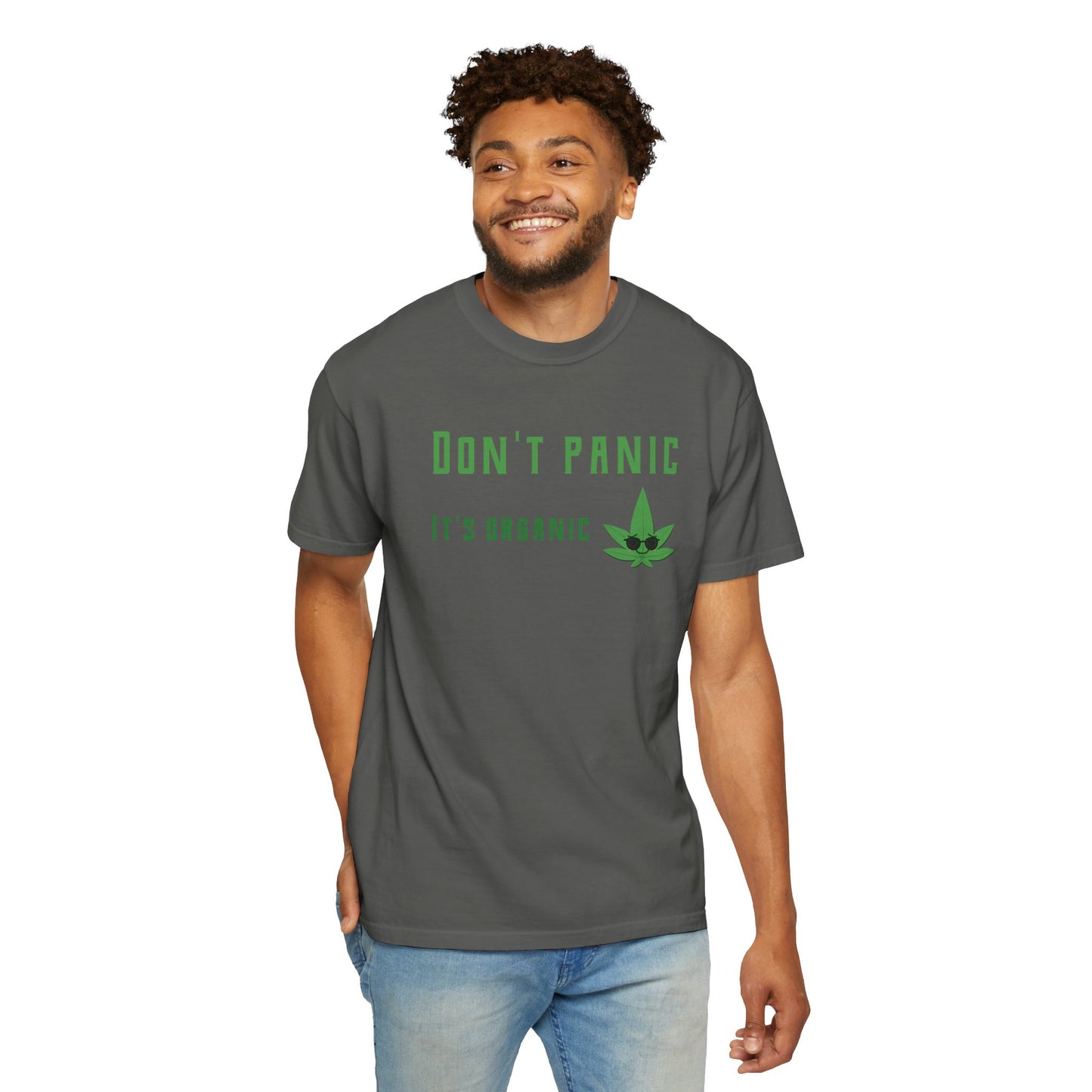 Don't Panic It's Organic T-Shirt — Funny Cannabis Leaf Tee