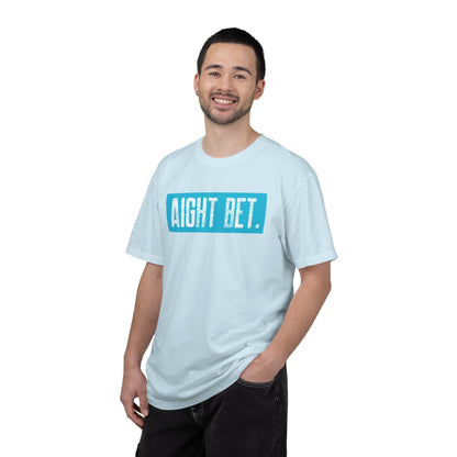 Aight Bet T-Shirt — Casual Graphic Tee with Bold Blue Block Text