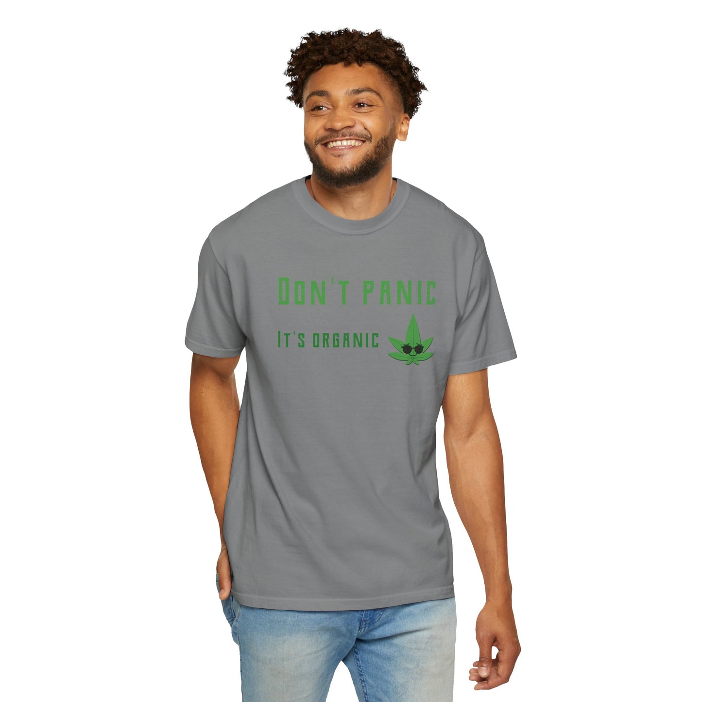 Don't Panic It's Organic T-Shirt — Funny Cannabis Leaf Tee