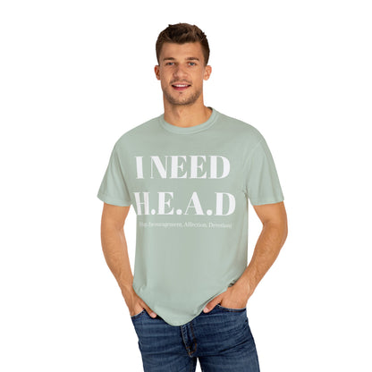 Emotional Support Tee  I Need HEAD