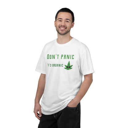 Don't Panic It's Organic T-Shirt — Funny Cannabis Leaf Tee