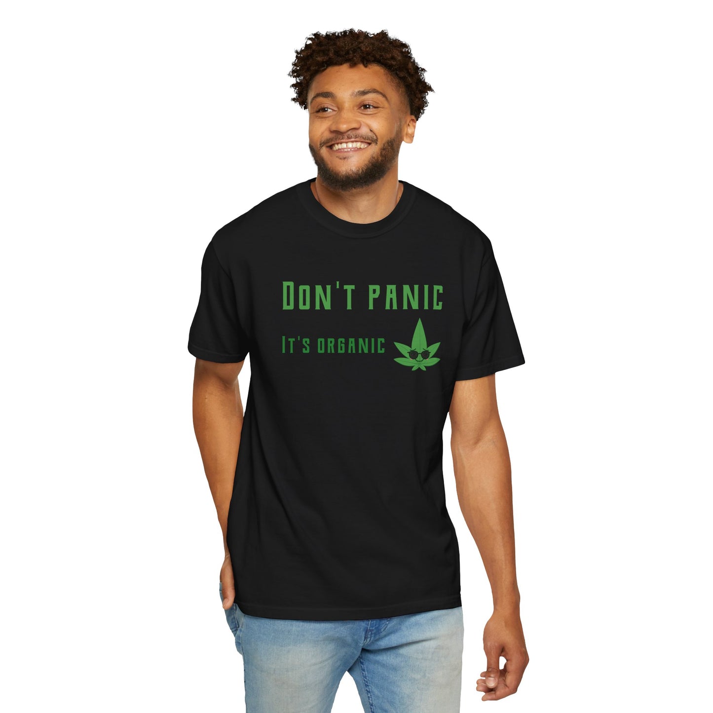 Don't Panic It's Organic T-Shirt — Funny Cannabis Leaf Tee