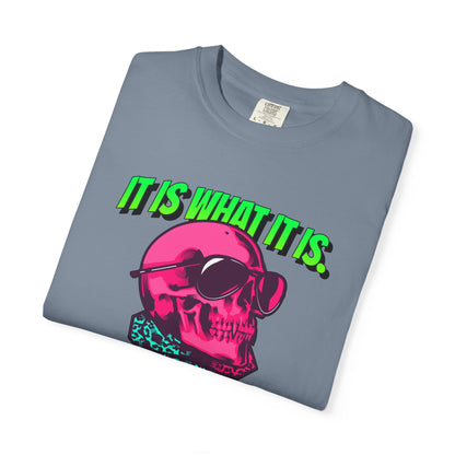 Skull Graphic T-Shirt — "It Is What It Is" Neon Retro Tee