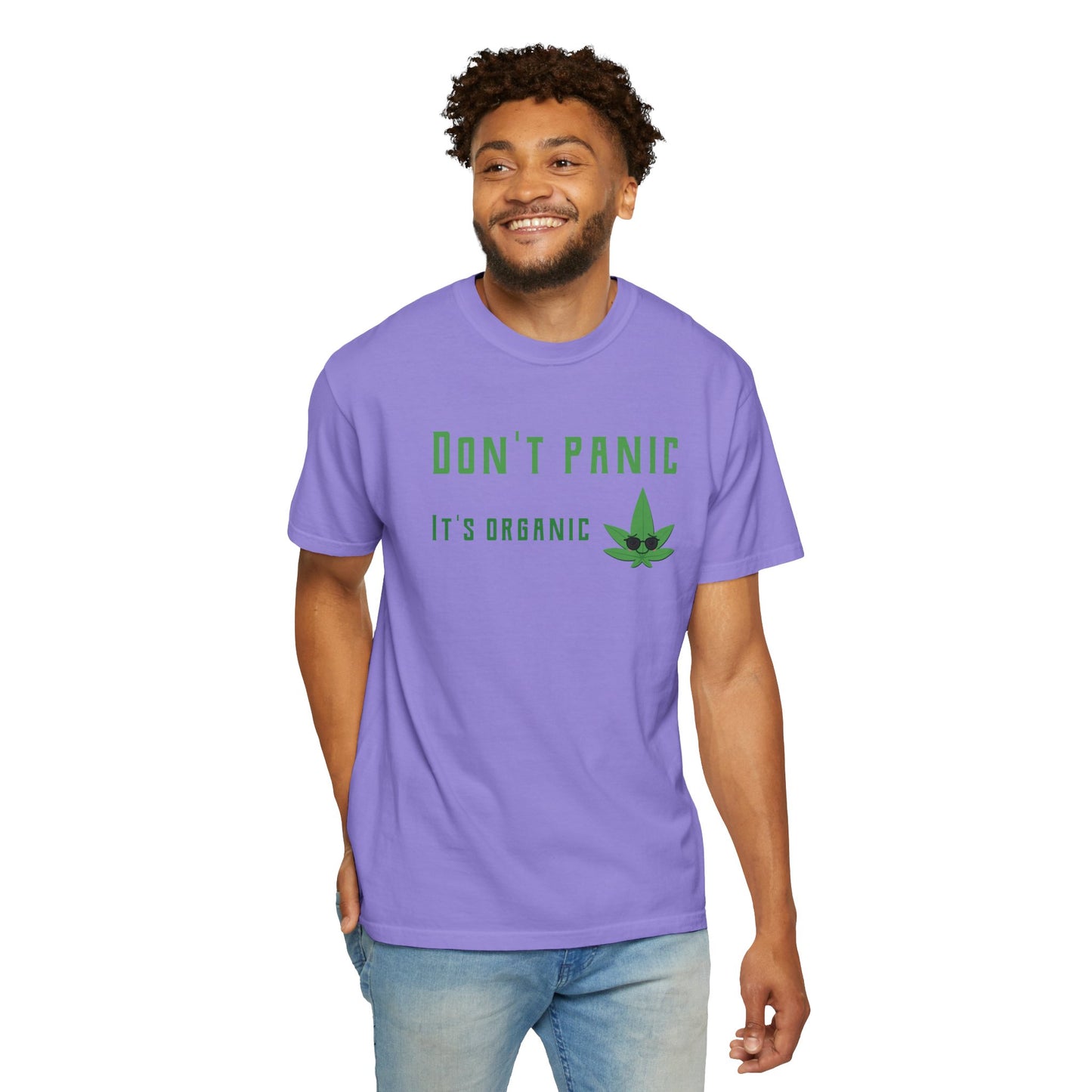 Don't Panic It's Organic T-Shirt — Funny Cannabis Leaf Tee
