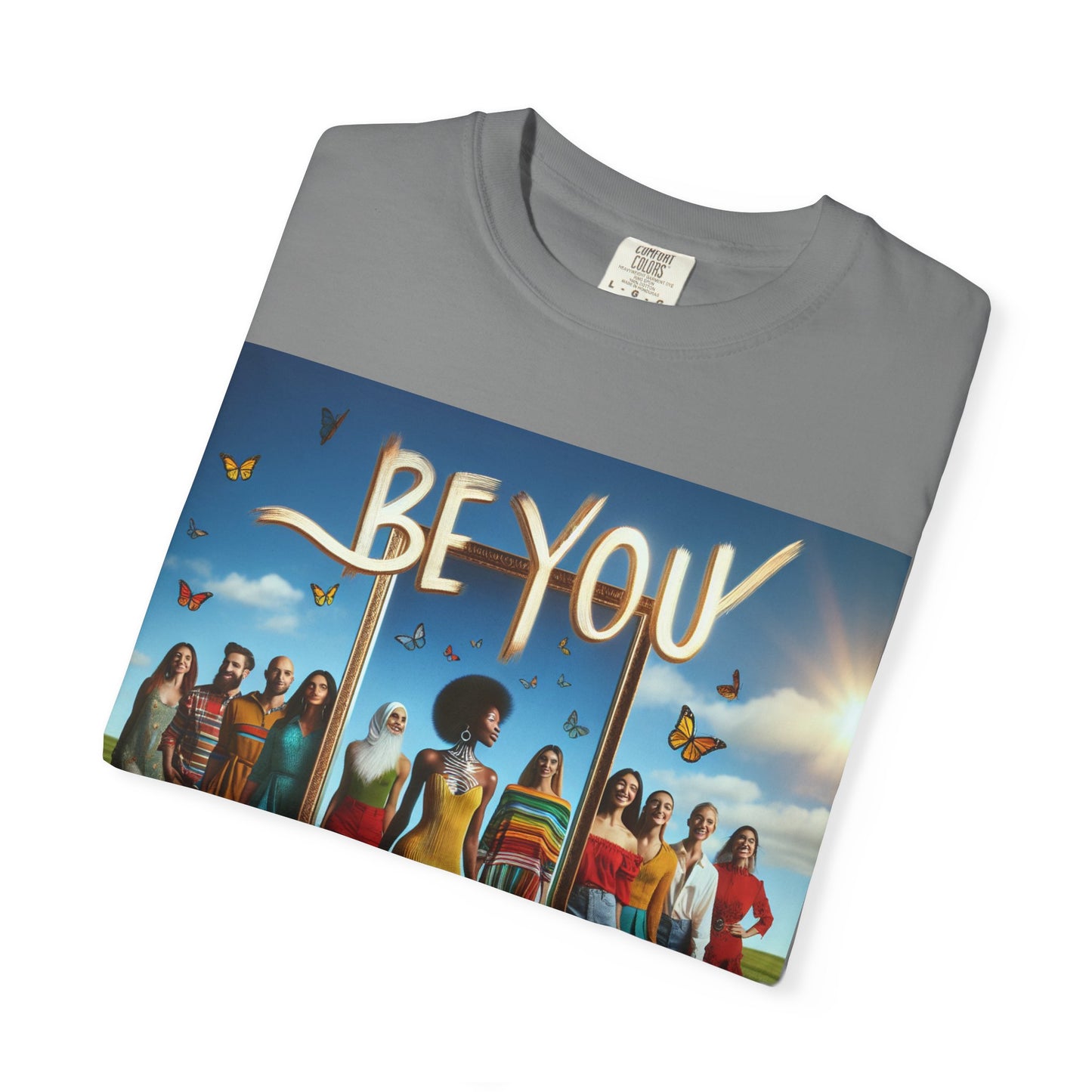 Empowering Graphic Tee, Be You T-Shirt, Unisex Casual Wear, Affirmation Apparel, Inspirational Gift, Unique Fashion Statement