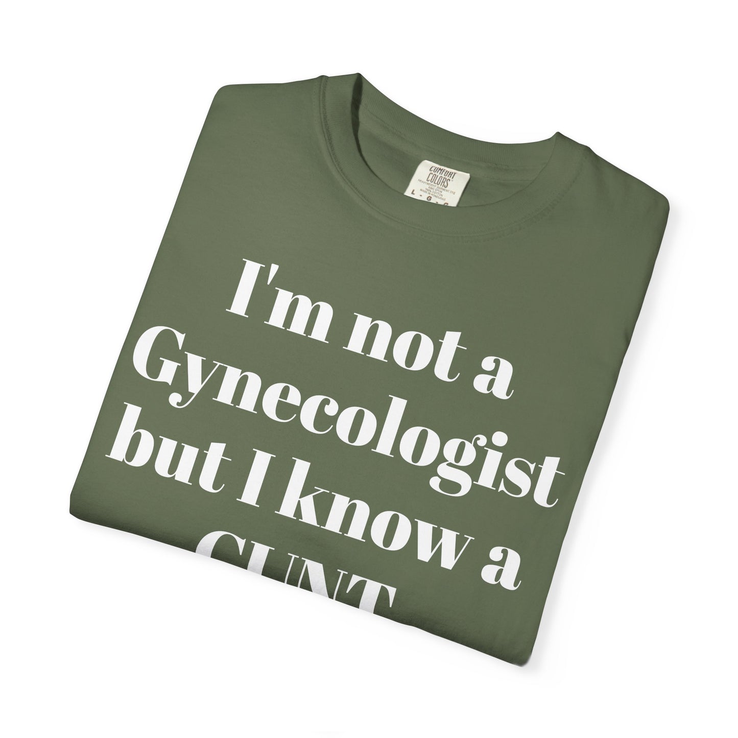 Funny Gynecologist Quote T-Shirt, Unisex Graphic Tee, Humorous Gift for Medical Professionals, Casual Wear, Unique Birthday Present