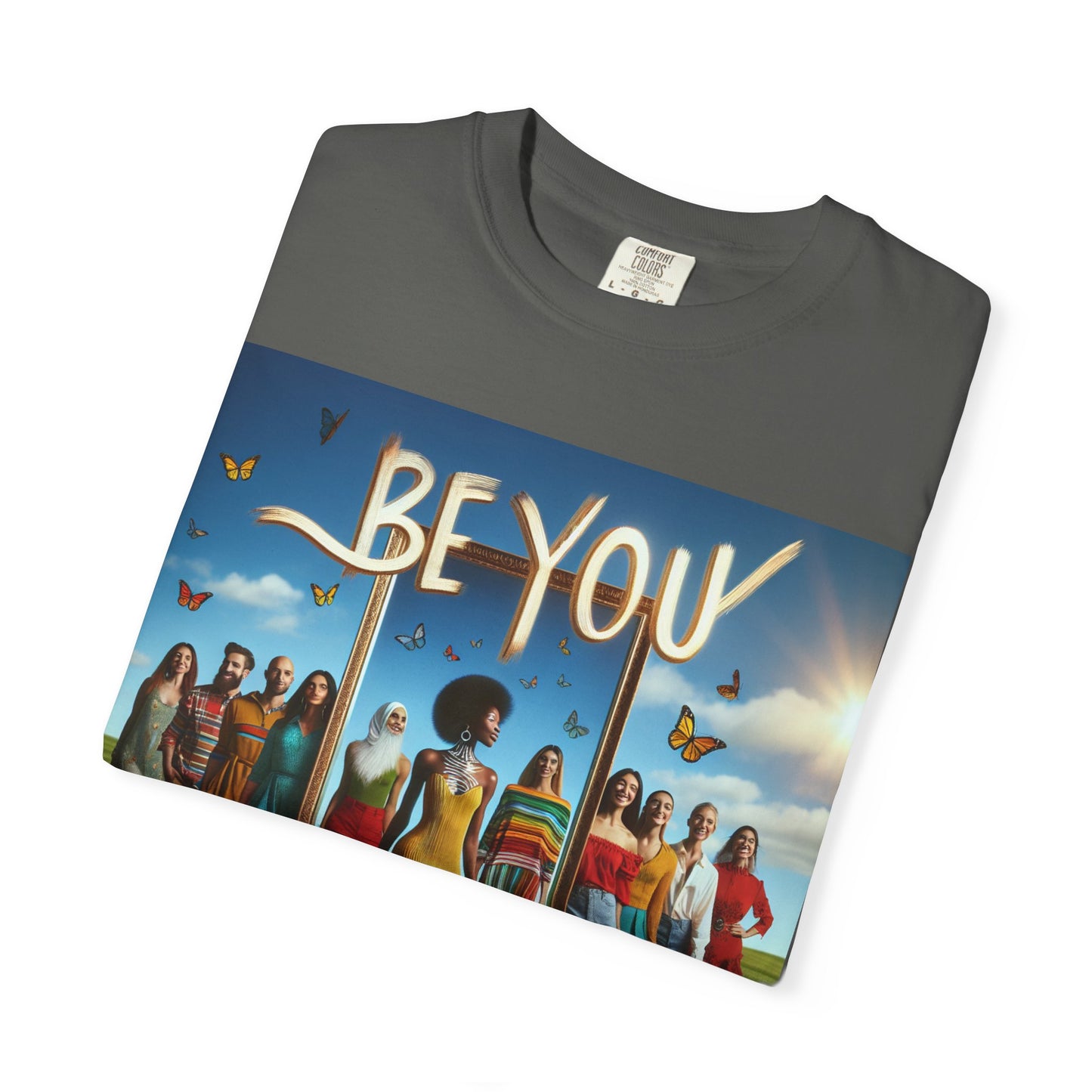 Empowering Graphic Tee, Be You T-Shirt, Unisex Casual Wear, Affirmation Apparel, Inspirational Gift, Unique Fashion Statement